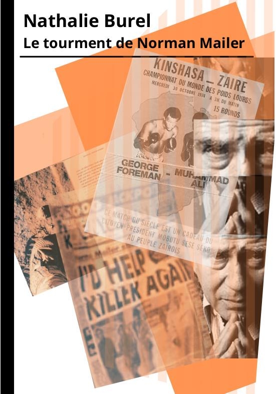 Le Tourment de Norman Mailer