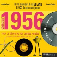 Génération 1956 : Le livre anniversaire de vos 50 ans (1CD audio)