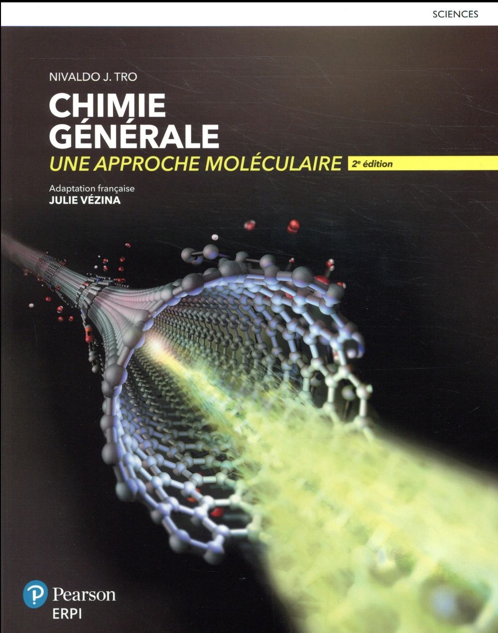Chimie générale, une approche moléculaire, 2e édition | Manuel + Édition en ligne + MonLab xL + Multimédia - ÉTUDIANT (6 mois)