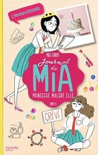 Journal de Mia - Tome 5 - L'anniversaire