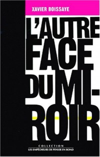 L'Autre Face du miroir