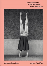 Elles obliquent elles obstinent elles tempêtent