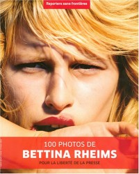 100 PHOTOS DE BETTINA RHEIMS