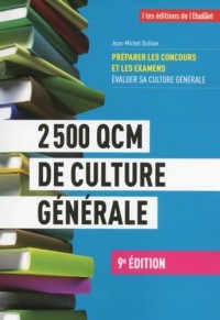 2500 QCM de Culture Générale 9e édition