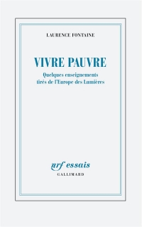 Vivre pauvre: Quelques enseignements tirés de l'Europe des Lumières