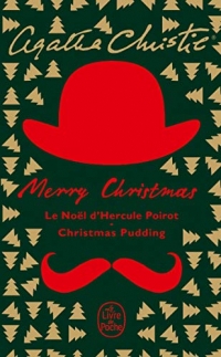 Merry Christmas (2 titres) (Nouvelles traductions révisées): Le Noël d'Hercule Poirot + Christmas pudding