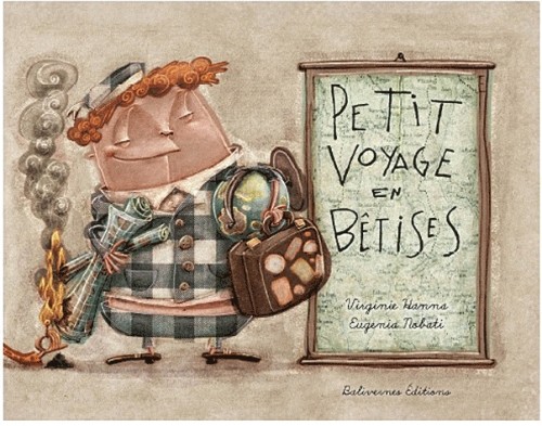 Petit voyage en bêtises