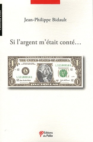 Si l'argent m'était conté