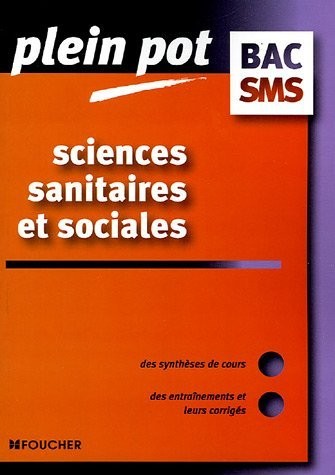 SCIENCES SANITAIRES ET SOCIALES (Ancienne édition)