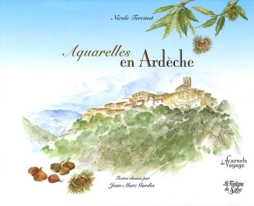 Aquarelles en Ardèche