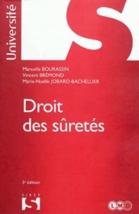 Droit des sûretés - 3e éd.: Université