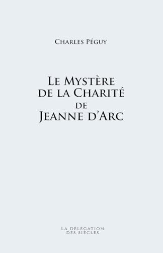 Le mystère de la charité de Jeanne d'Arc