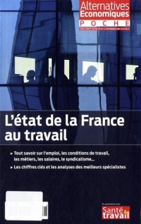 Alternatives économiques, Hors-série poche N° : L'état de la France au travail
