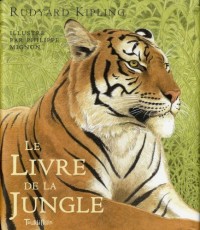 Le Livre de la jungle : (Histoire de Mowgli)