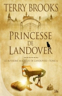 Le Royaume Magique de Landover, tome 6 : Princesse de Landover