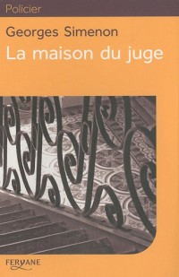 La maison du juge