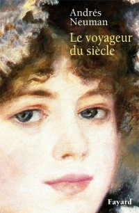 Le voyageur du siècle