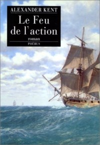 Le feu de l'action