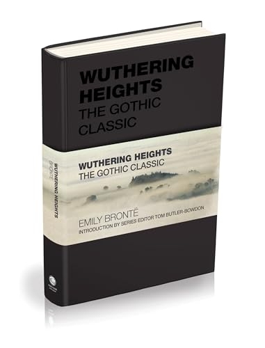 Wuthering Heights: The Gothic Classic