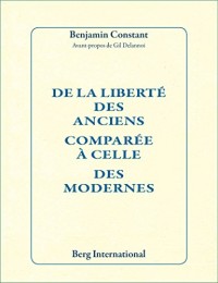 De la liberté des Anciens comparée à celle des Modernes (1819)