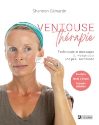 Ventouse Thérapie: Techniques et massages du visage pour une peau revitalisée