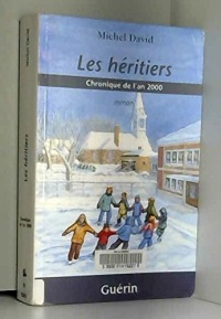 Les Heritiers Chroniques de l An 2000