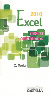 Excel 2010 : Modes opératoires