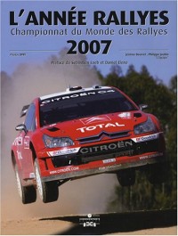L'Année Rallyes 2007 : Championnat du monde des rallyes