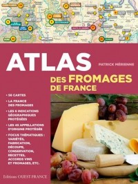 ATLAS DES FROMAGES DE FRANCE