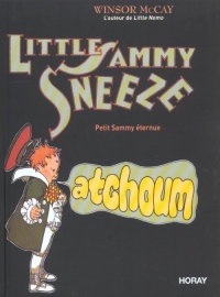Little Sammy Sheeze : Petit Sammy éternue