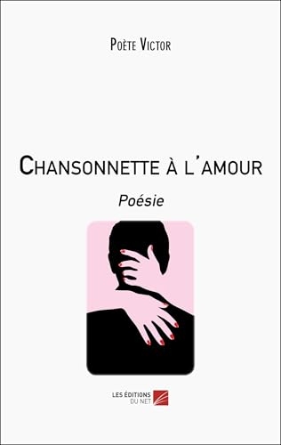 Chansonnette à l'amour
