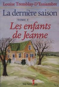 La dernière saison t 03 Les enfants de Jeanne