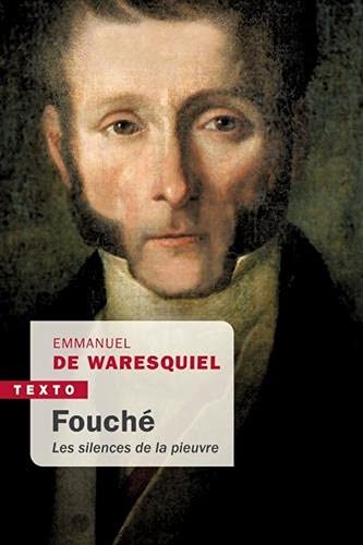 FOUCHÉ: LES SILENCES DE LA PIEUVRE