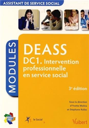 Formation DEASS - Assistant de service social - DC1 Intervention professionnelle en service social - Itinéraires Pro - Modules