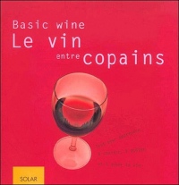 Basic Wine, le vin entre copains
