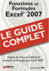 Excel 2007 : Fonctions et Formules