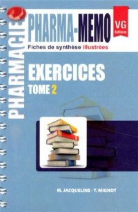Exercices pharmacie : Tome 2