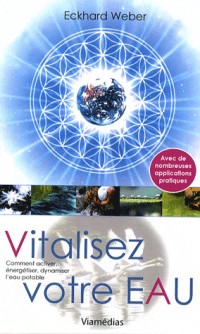 Vitalisez votre eau