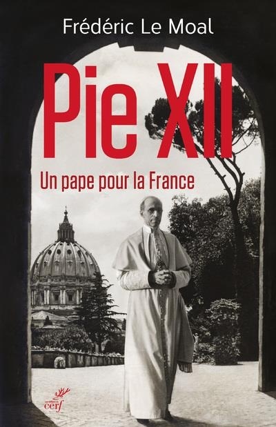 Pie XII, un Pape pour la France