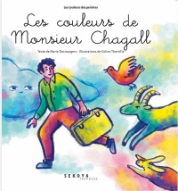 Bonjour Monsieur Chagall: Dans les rêves du peintre