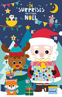 24 surprises pour attendre Noël - Calendrier de l'Avent avec gommettes, coloriages et stickers - dès 3 ans