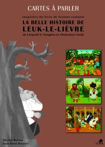 CARTES À PARLER - (Inspirées du livre de lecture scolaire) La belle histoire de Leuk-le-Lièvre