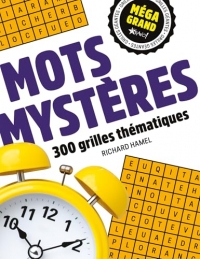Méga grand - Mots mystères: 300 grilles thématiques
