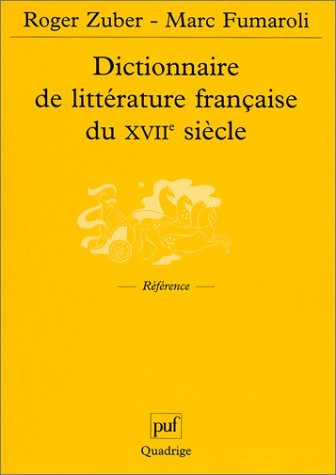 Dictionnaire de littérature française du XVIIe siècle