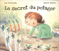 Le secret du potager