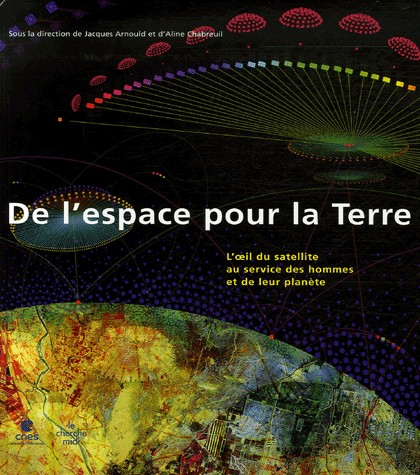 De l'espace pour la Terre
