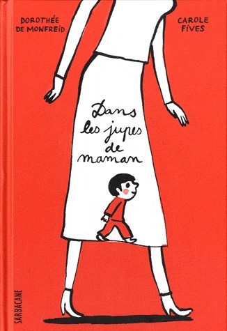 Dans les jupes de maman