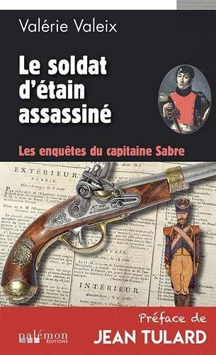 Les enquêtes du capitaine Sabre, Tome 2 : Le soldat d'étain assassiné