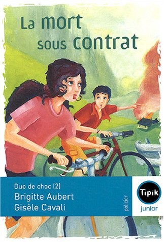 Duo de choc, Tome 2 : La mort sous contrat