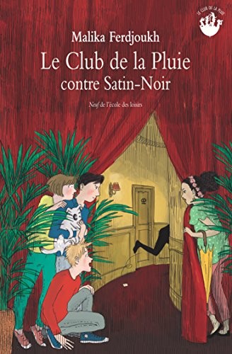 Le Club de la Pluie Contre Satin-Noir
